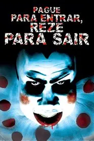 Poster do filme Pague para Entrar, Reze para Sair