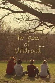 The Taste of Childhood movie poster