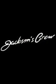 Jackson's Crew movie poster
