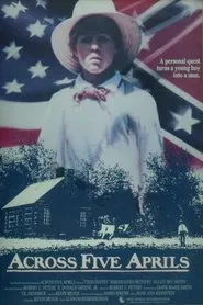 Across Five Aprils movie poster