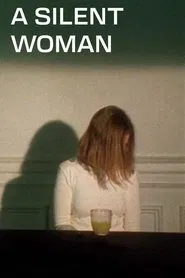 A Silent Woman movie poster