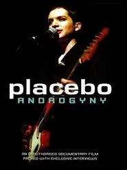 Placebo: Androgyny movie poster
