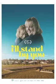 Poster do filme I'll Stand By You