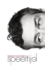 Kasper van Kooten: Speeltijd movie poster