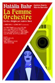 La Femme Orchestre movie poster