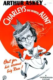 Poster do filme Charley's (Big-Hearted) Aunt