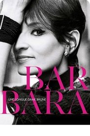 Barbara - Une longue dame brune movie poster