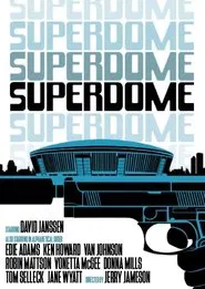 Poster do filme Superdome