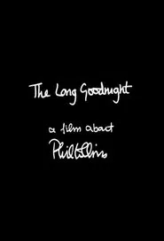 The Long Goodnight: A Film About Phil Collins movie poster
