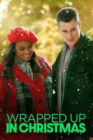 Wrapped Up In Christmas movie poster