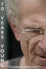 70 Years Young movie poster