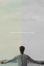 CHROMANIA movie poster