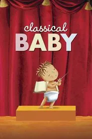 Classical Baby tv show poster