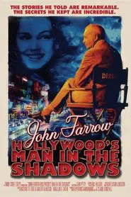 Poster do filme John Farrow: Hollywood’s Man in the Shadows