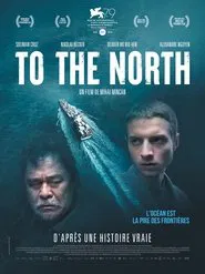 Poster do filme To the North