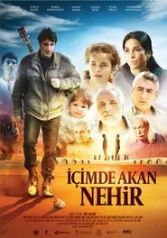 İçimde Akan Nehir movie poster