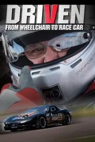 Poster do filme Driven: From Wheelchair to Race Car
