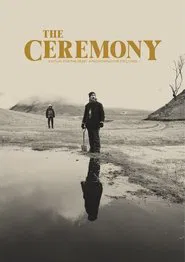 The Ceremony movie poster