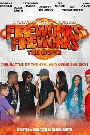 Fireworks Fireworks movie poster