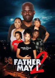 Father May I 2 movie poster
