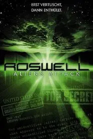 Roswell: The Aliens Attack movie poster