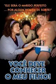 Poster do filme Você Deve Conhecer Meu Filho!