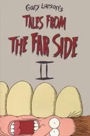 Tales from the Far Side II movie poster