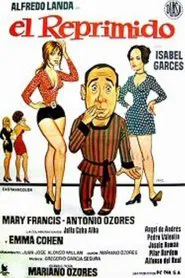 El reprimido movie poster