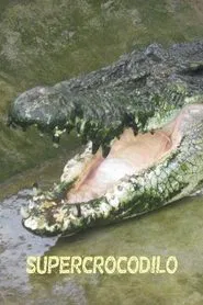 Man-Eating Super Croc movie poster