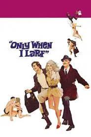 Only When I Larf movie poster