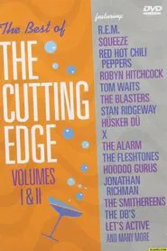 I.R.S. Records Presents The Best of The Cutting Edge Volumes I & II movie poster