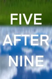 Five After Nine movie poster