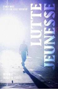 Poster do filme Lutte jeunesse