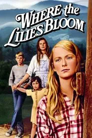 Where the Lilies Bloom movie poster