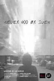 Never Odd or Even movie poster