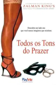 Poster do filme Todos os Tons do Prazer