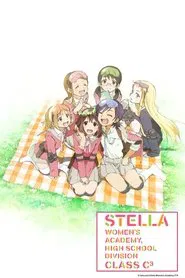 Stella Women's Academy, High School Division Class C3 tv show poster