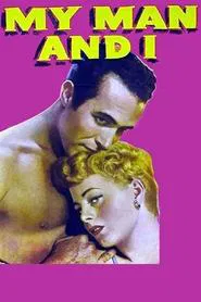 My Man and I movie poster