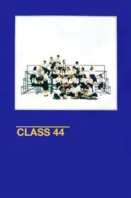 Class 44 movie poster