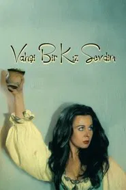 Vahşi Bir Kız Sevdim movie poster