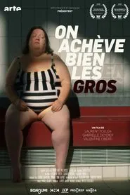 On achève bien les gros movie poster