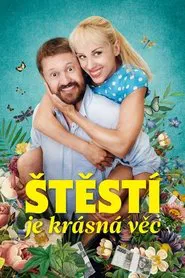 Štěstí je krásná věc movie poster