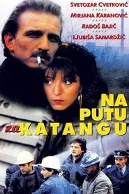 On the Road to Katanga movie poster