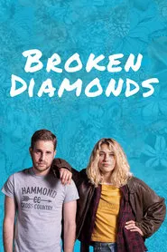 Broken Diamonds movie poster