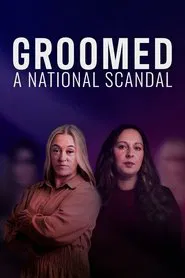 Groomed: A National Scandal movie poster