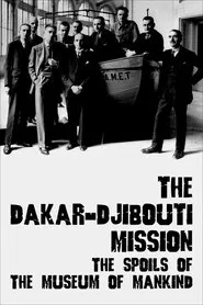 The Dakar-Djibouti Mission: The Spoils of the Museum of Mankind movie poster