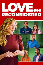 Love... Reconsidered movie poster