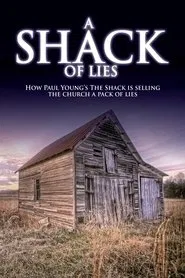 A Shack of Lies movie poster
