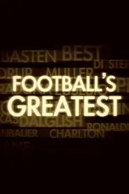 Poster da série Football's Greatest