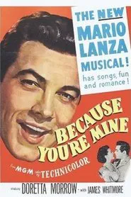 Because You're Mine movie poster